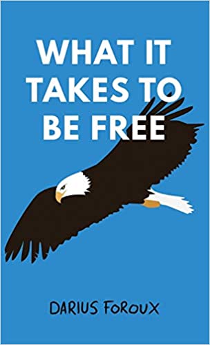 What it takes to be free book cover photo