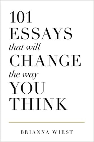 101 Essays that will change the way you think book cover photo