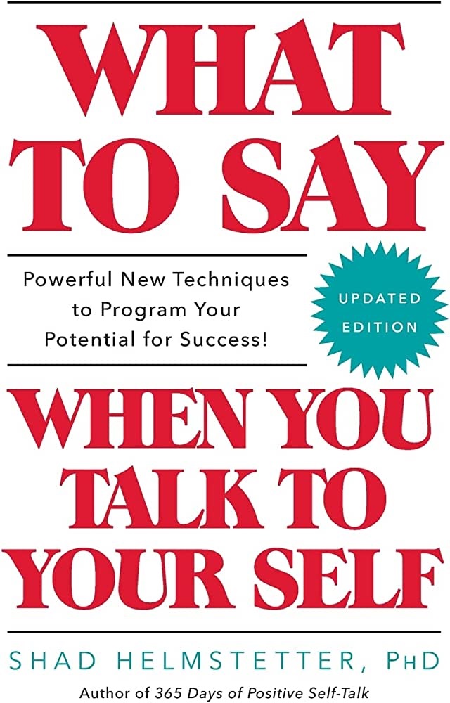 What to Say, When you talk to Yourself Book Cover Photo